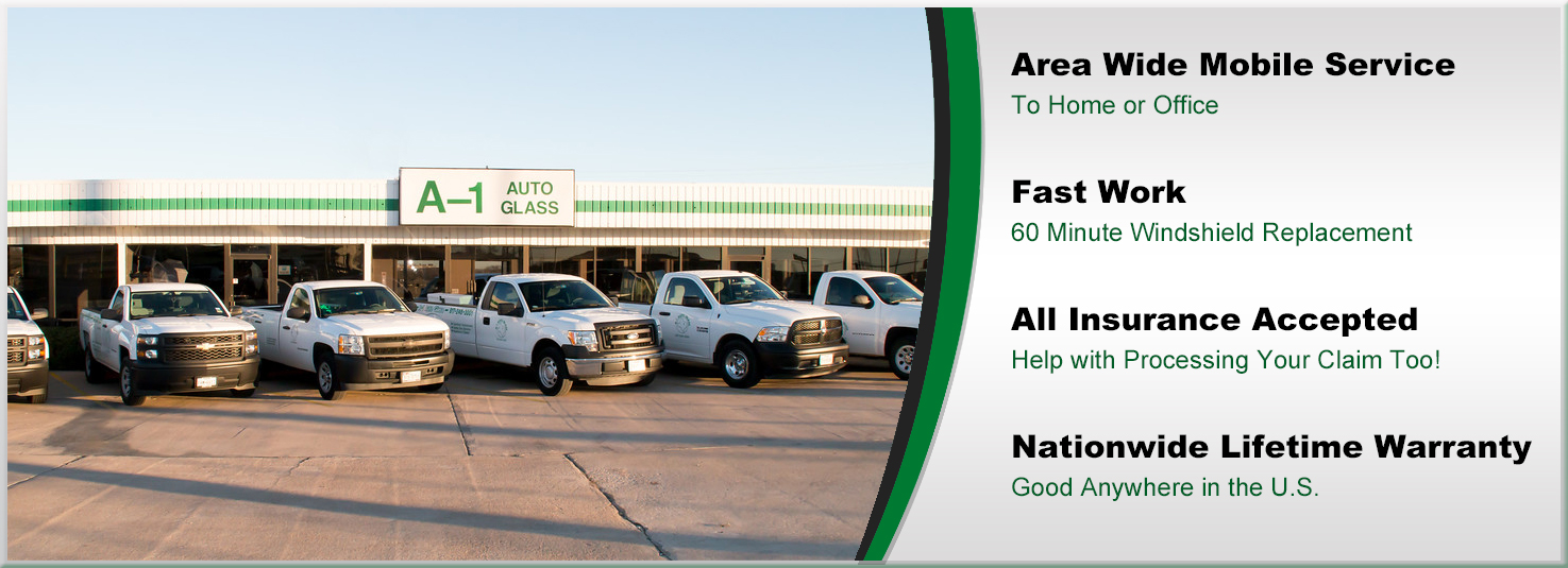 A-1 Auto Glass Provides Free Mobile Service, Fast Work, All Insurance Accepted, Nationwide Lifetime Warranty